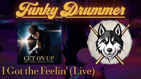 61 — James Brown — I Got the Feelin' (Live) — HuskeyDrums | Funky Drummer | Drum Cover