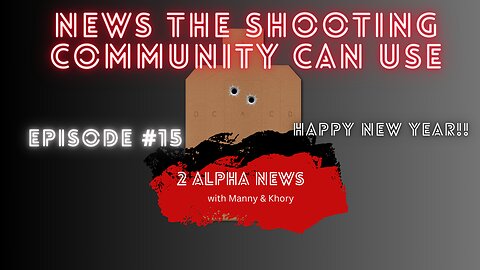 2 Alpha News with Manny & Khory #15 Happy New Year