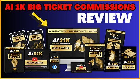 Ai 1K Big Ticket Commissions review - | Glynn Kosky Ai 1K Big Ticket Commissions