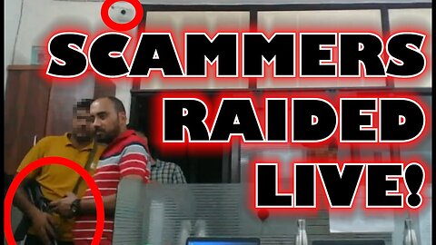 Scammers Raided Live!