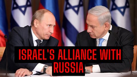 Netanyahu weighs Israel's alliance with Russia as pressure mounts to provide military aid to Ukraine