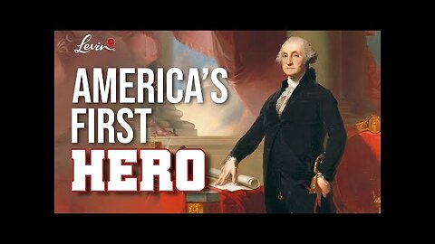 George Washington America’s First Hero