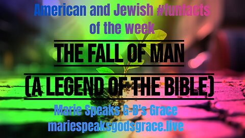 Legends of the Bible: The Fall of Man