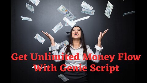The Genie Script 20-word Manifestation Script To Get Unlimted Money Flow