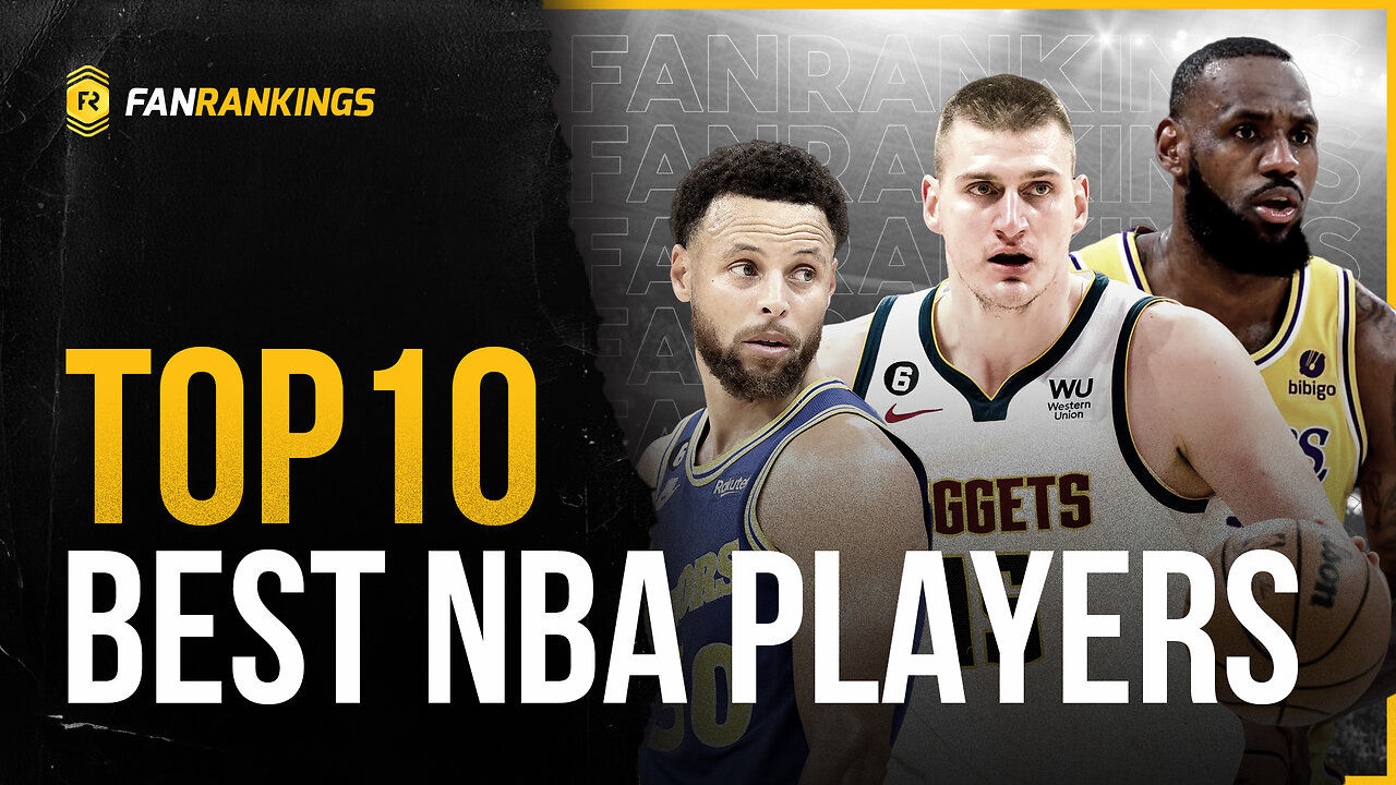 Top 10 Best NBA Players 2023 Rankings