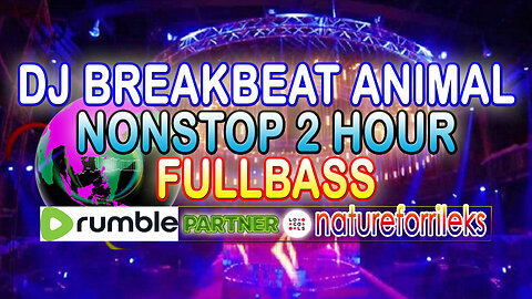 DJ Breakbeat Animal 2 Hour