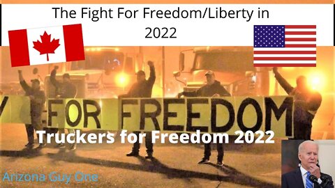 Convoy 2022..The USA Fight for Freedom