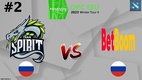 Spirit vs BetBoom #2 (BO3) DPC CIS Tour 2