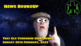 Sunday News Live Stream - TOYG! News - 26th February, 2023