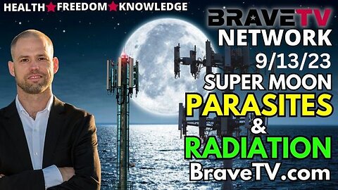 Dr. Jason Dean - Super Moon Parasites & 5G Radiation Pulsing, Nano - Sep 13, 2023