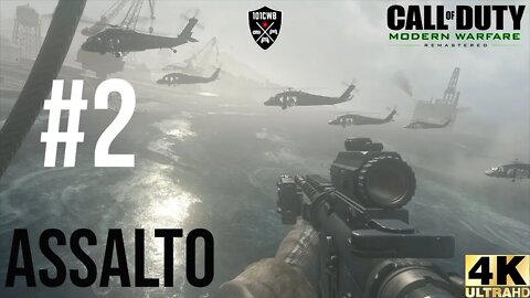 Call of Duty Modern Warfare Remastered #2 ASSALTO 4K 60fps PS4 Pro #cod #codmw