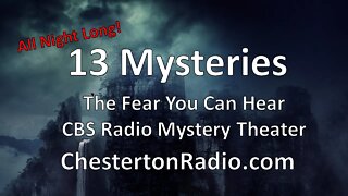 13 Mysteries - The Fear You Can Hear - All Night Long!