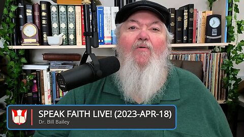 Speak Faith LIVE! (2023-Apr-18) "Grateful for God's Gifts - Part 2"