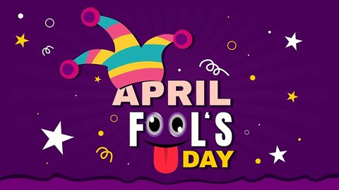 Happy Music – April Fool's Day [2 Hour Version]