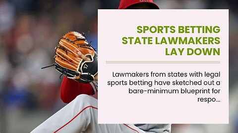 Sports Betting State Lawmakers Lay Down Responsible Gambling Blueprint for Others