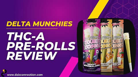 Delta Munchies THC-A Pre-rolls Review - Satisfying Experience