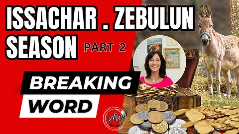 Issachar - Zebulun Season / Part 2