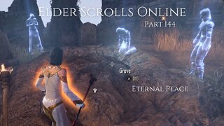 The Elder Scrolls Online Part 144 - Eternal Peace
