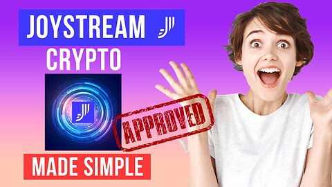 JoyStream Crypto SIMPLIFIED in 7 Minutes