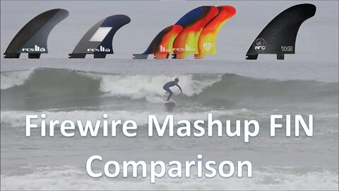 Firewire Mashup Surfboard Fin Comparison