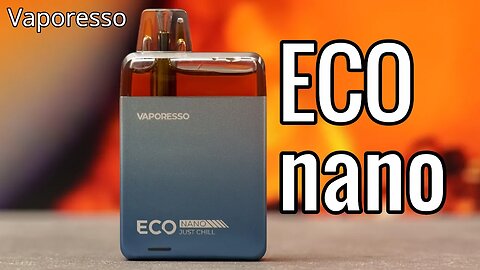 The ECO nano is a flavor banger