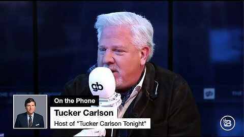 Glenn Beck interviews Tucker Carlson on Jan. 6 video: ‘I know DECEPTION when I see it’