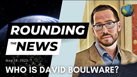 Who Is David Boulware? - Rounding the News