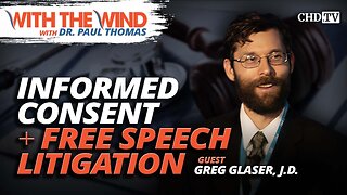 Informed Consent + Free Speech Litigation