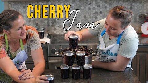 How to Make Cherry Jam; Canning