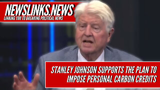 WATCH - Stanley Johnson supports the plan to impose personal carbon credits (WEF)