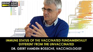 [TRAILER] Immunity of the Vaxxed Fundamentally Different From the Unvaxxed -Dr Geert Vanden Bossche