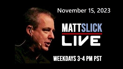 Matt Slick Live, 11/15/2023
