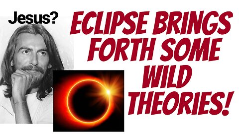 The return of Jesus? The Rapture? This could be some eclipse!