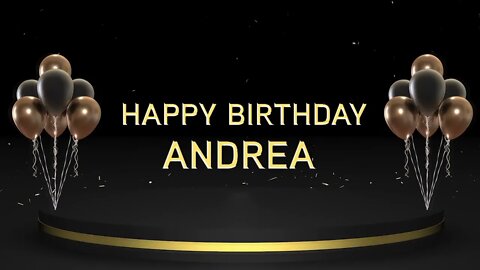 Wish you a very Happy Birthday Andrea