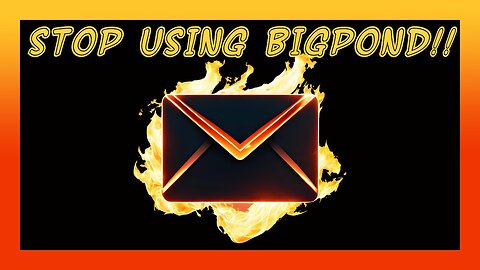 Why You Should Stop Using Bigpond For Emails
