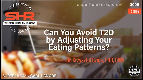Can You Avoid T2D by Adjusting Your Eating Patterns?