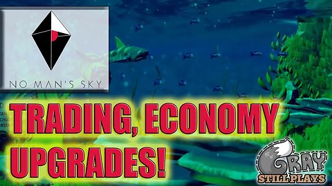 No Man's Sky | How Trading and the Economy Works. What Upgrades Are There? | Discussion FAQ Gameplay