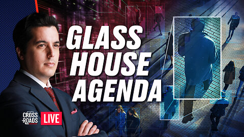 The Glass House Agenda of the Socialist World Order