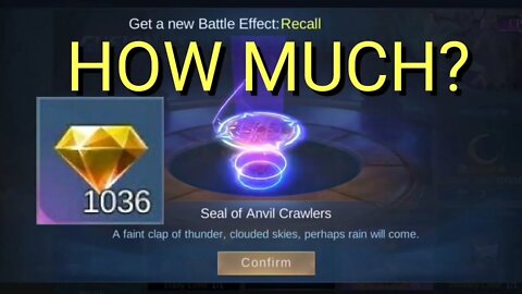 HOW MUCH? SEAL OF ANVIL CRAWLERS RECALL EFFECT! PROMO DIAMOND - MLBB