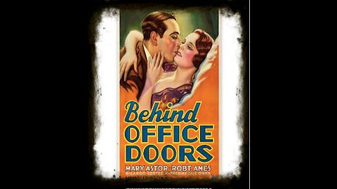 Behind Office Doors 1931 | Classic Romance Drama | Vintage Full Movies |