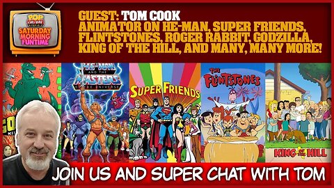 Saturday Morning Funtime! | Guest: Tom Cook Animator