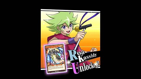 Yu-Gi-Oh! Duel Links - Roa Kassidy Unlocked x The Concert King Duelist: Roa Kassidy Episode 4