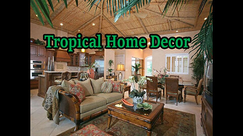 Tropical Decor Ideas.
