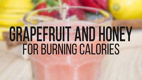 Grapefruit and honey drink for burning calories