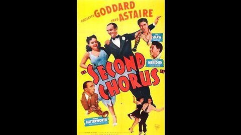 Second Chorus COLORIZED Fred Astaire Classic Musical Romantic Film
