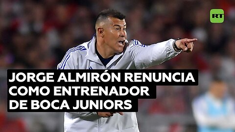 Jorge Almirón renuncia al cargo de entrenador del Boca Juniors
