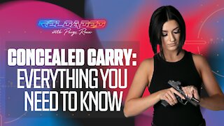 CONCEALED CARRY: EVERYTHING YOU NEED TO KNOW