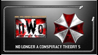 NWO NO LONGER A CONSPIRACY THEORY 5