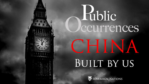 China: Built by Us | Public Occurrences, Ep. 42