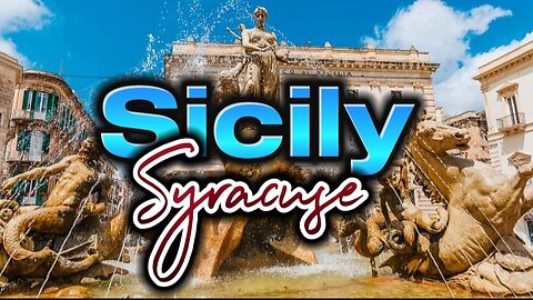 Syracuse Italy Sicily: An Adventure in the Greco-Roman Heritage